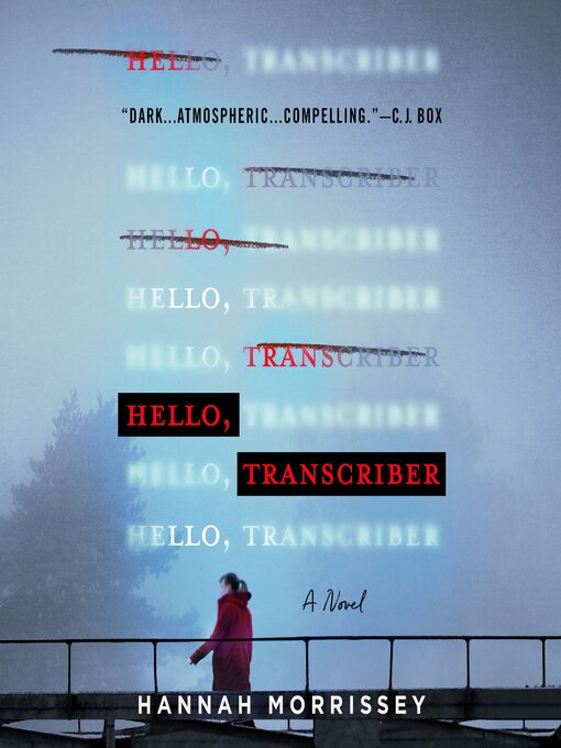 Title details for Hello, Transcriber by Hannah Morrissey - Available